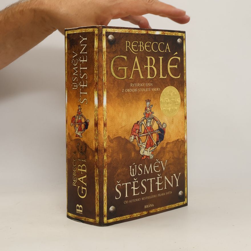 Rebecca Gablé Úsměv Štěstěny