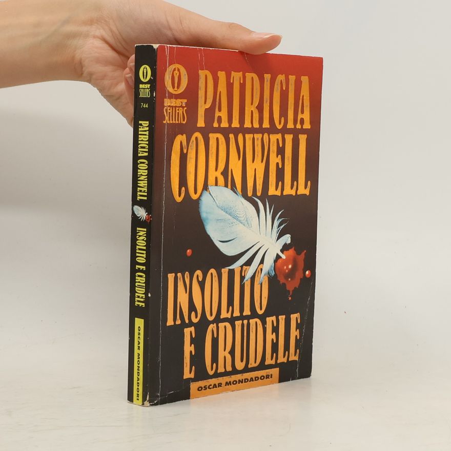 Patricia Cornwell Insolito e crudele