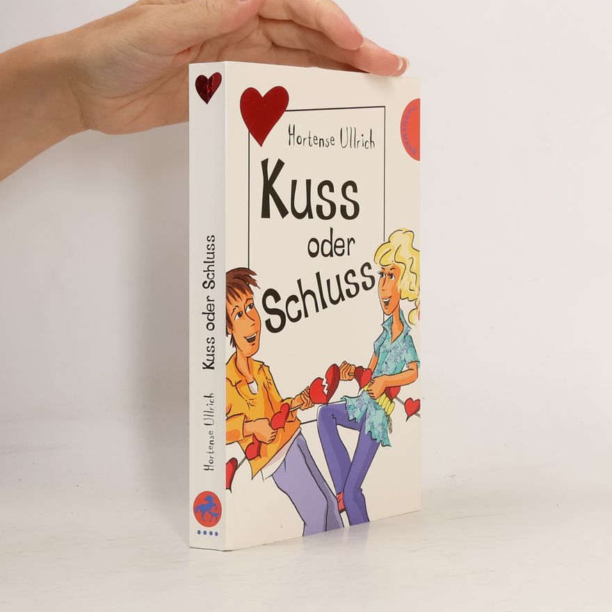 Hortense Ullrich Kuss oder Schluss