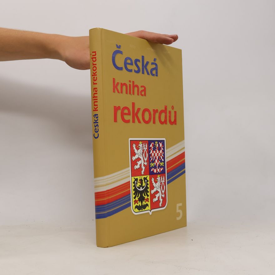 Luboš Rafaj Česká kniha rekordů. 5