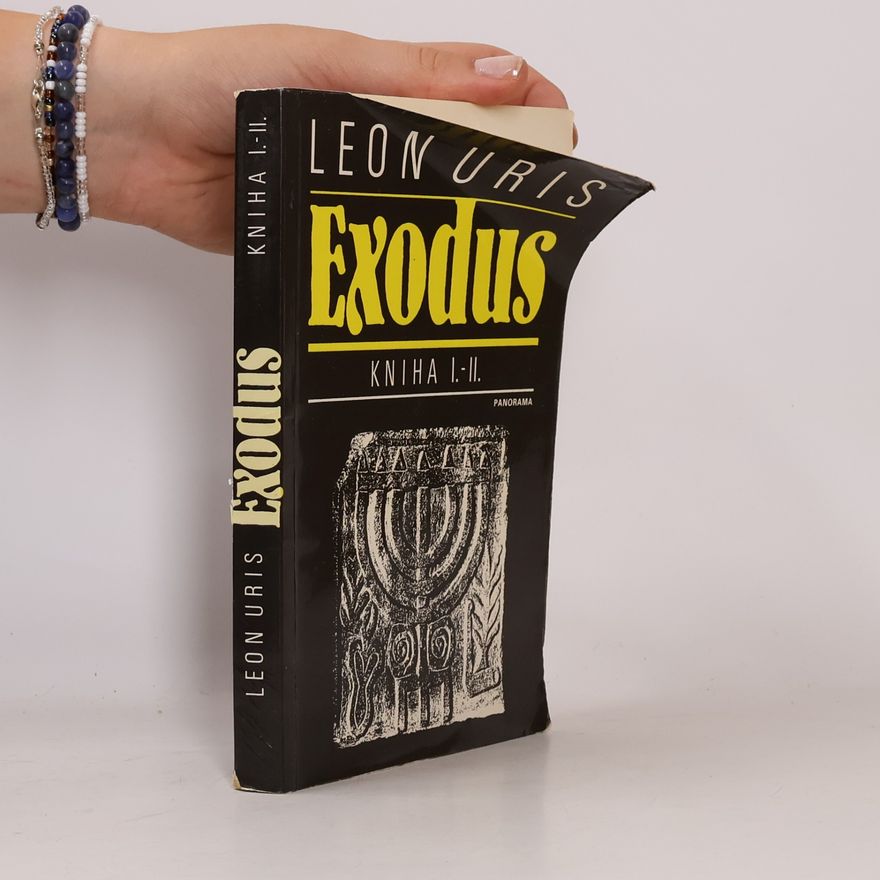 Leon Uris Exodus. Kniha I-II.