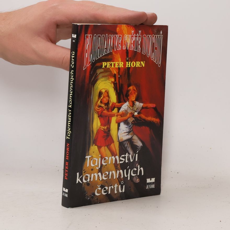 Klaus-Peter Horn Florian ve světě duchů: Tajemství kamenných čertů