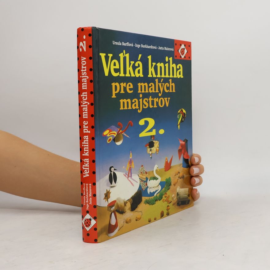 Autorenkollektiv Veľká kniha pre malých majstrov 2.