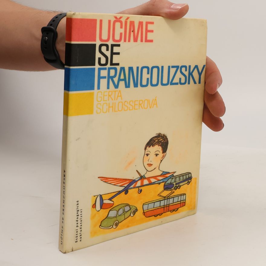 Gerta Schlosserová Učíme se francouzsky