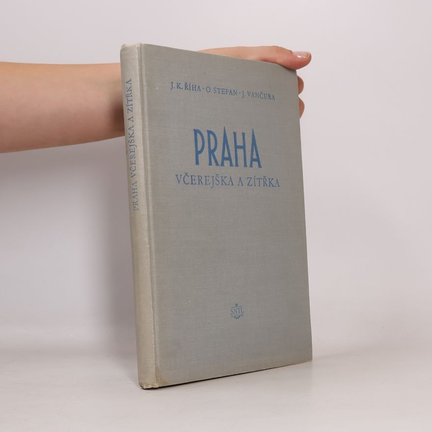 Jiří Vančura Praha včerejška a zítřka