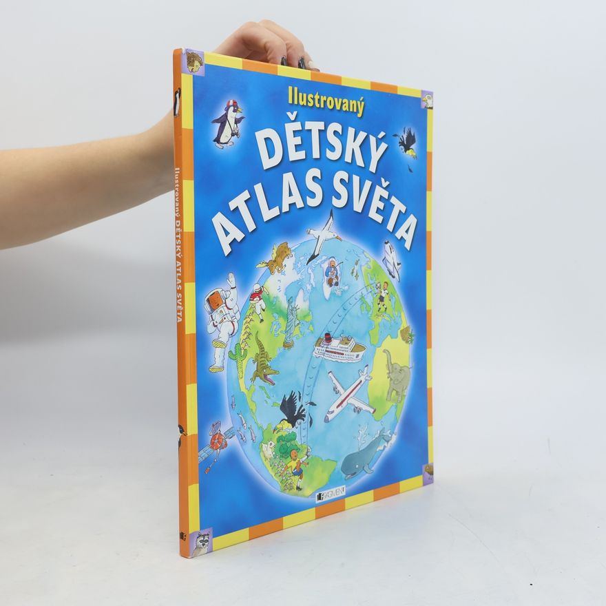 Deborah Chancellor Ilustrovaný dětský atlas světa