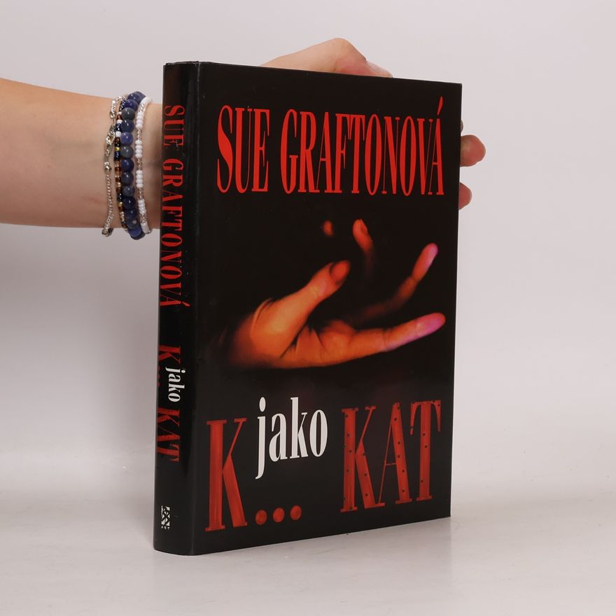 Sue Grafton K... jako kat