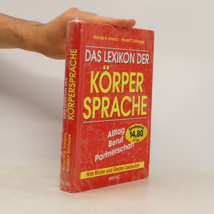 Aljoscha A. Long Das Lexikon der Körpersprache