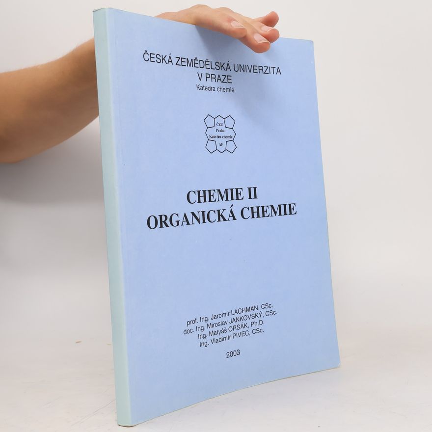 Kolektiv autorů Chemie II. Organická chemie