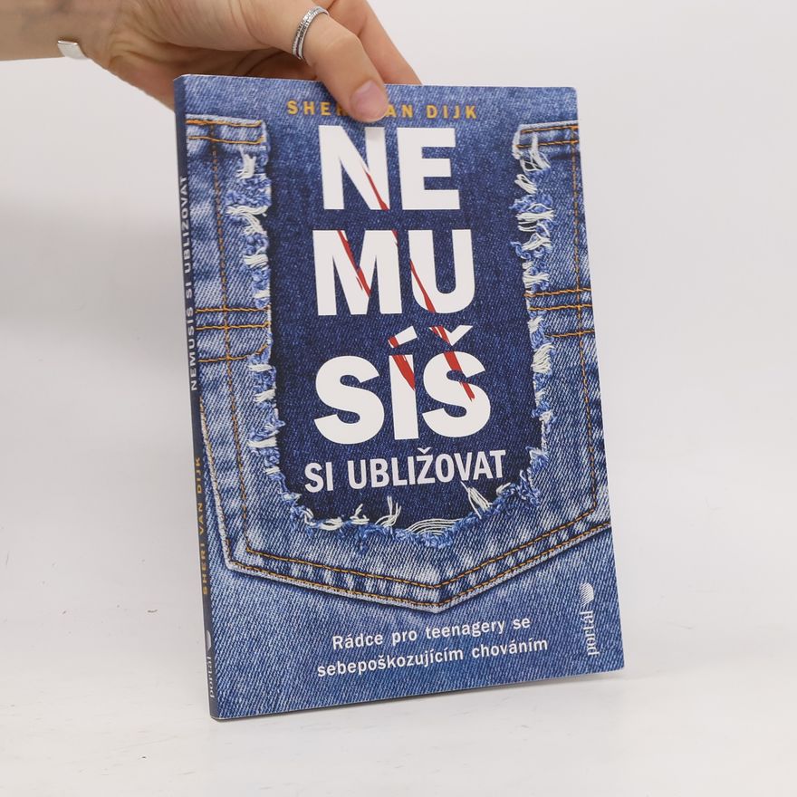 Sheri Van Dijk Nemusíš si ubližovat