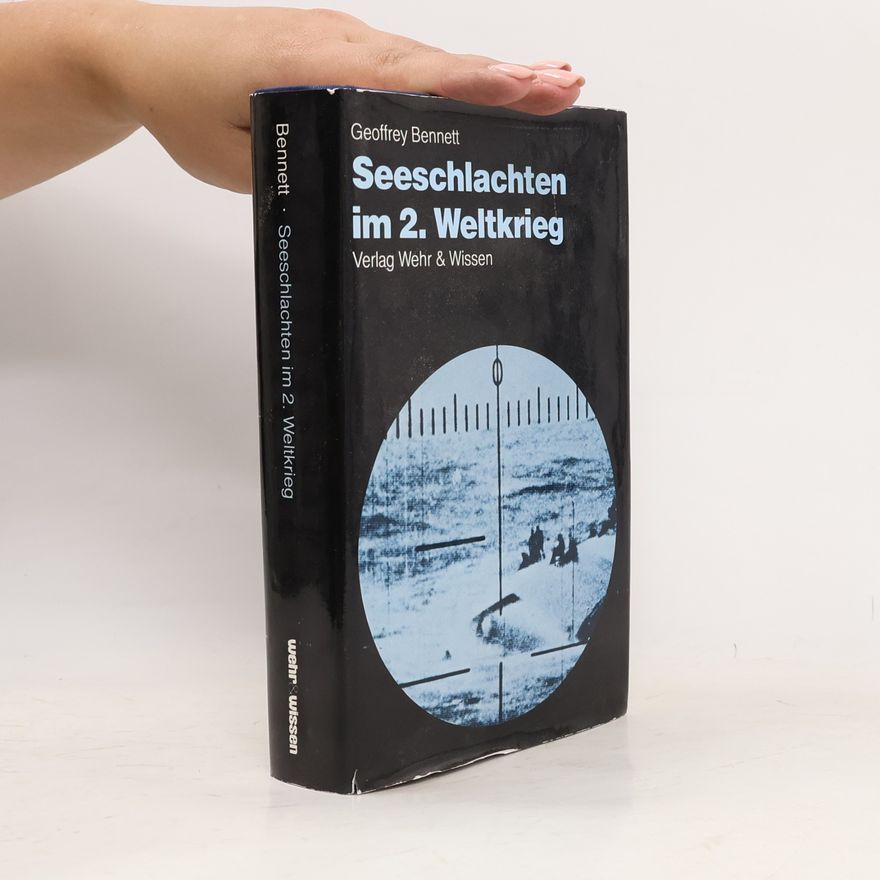 Geoffrey Bennett Seeschlachten im 2. Weltkrieg