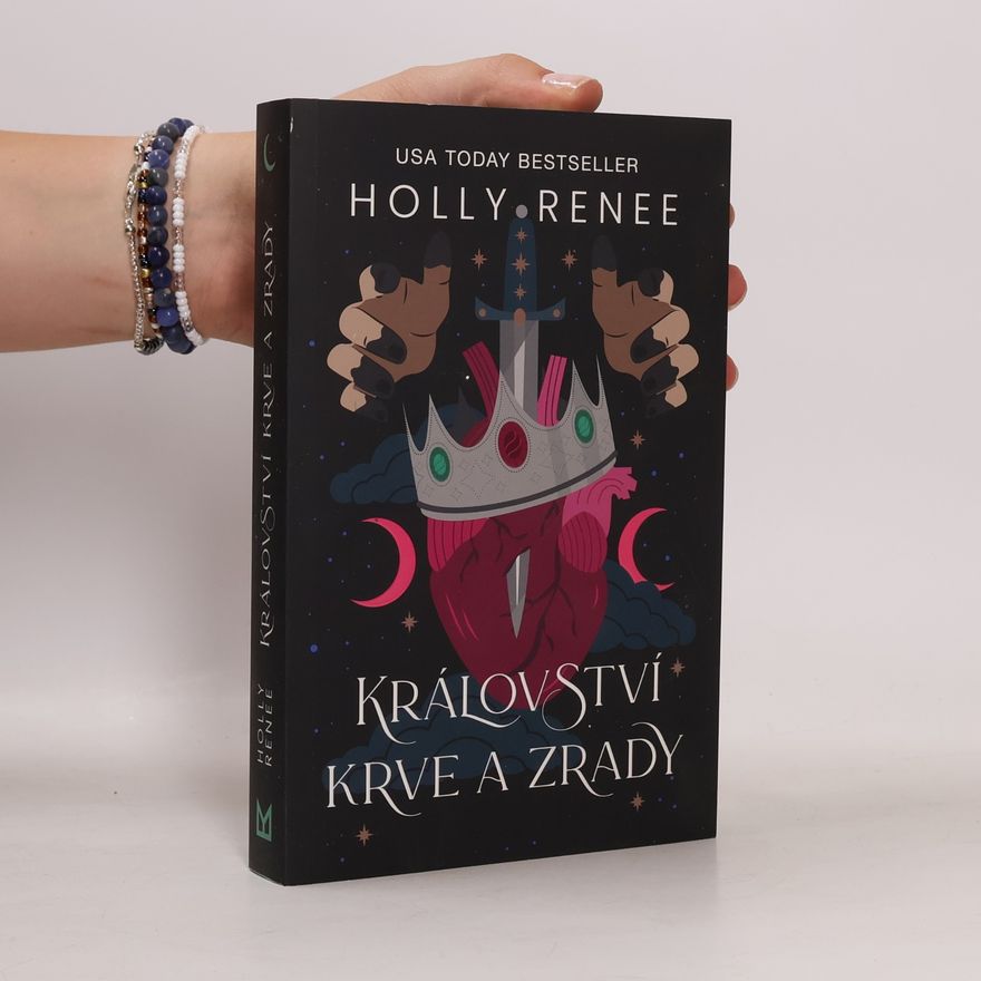Holly Renee Království krve a zrady
