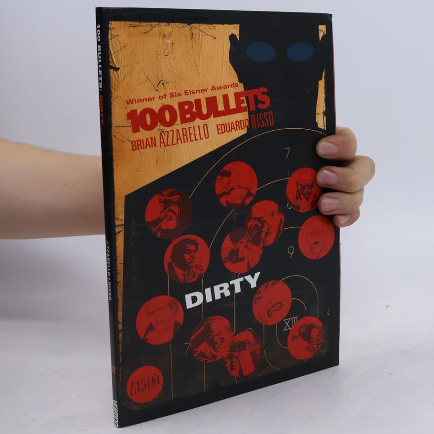 Eduardo Risso 100 bullets: dirty