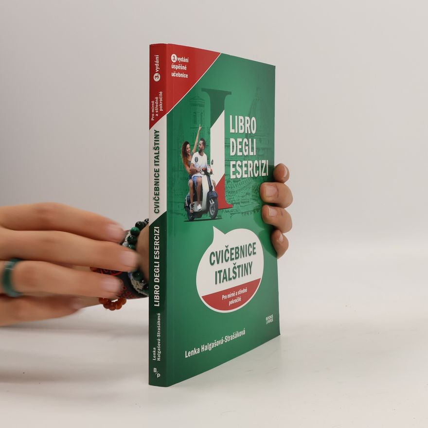 Lenka Halgašová Libro degli esercizi - Cvičebnice italštiny pro mírně a středně pokročilé