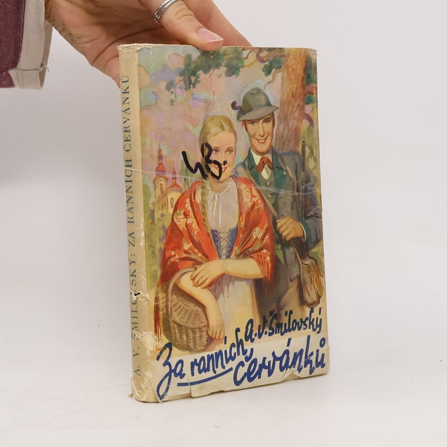 Alois Vojtěch Šmilovský Za ranních červánků