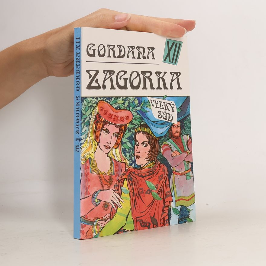 Marija Jurić Zagorka Gordana XII - Veľký súd
