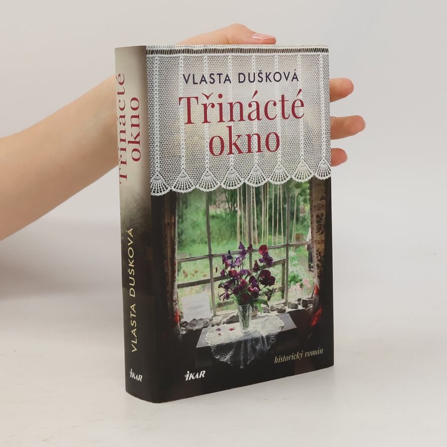 Vlasta Dušková Třinácté okno