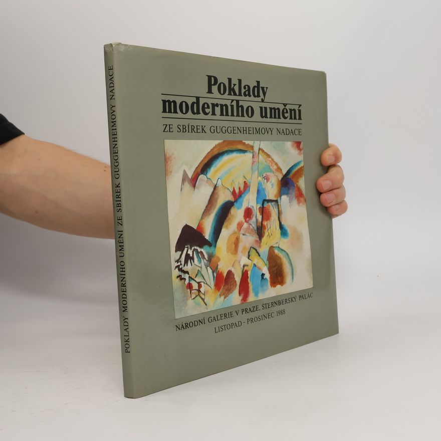 Thomas M. Messer Poklady moderního umění. Ze sbírek Guggenheimovy nadace