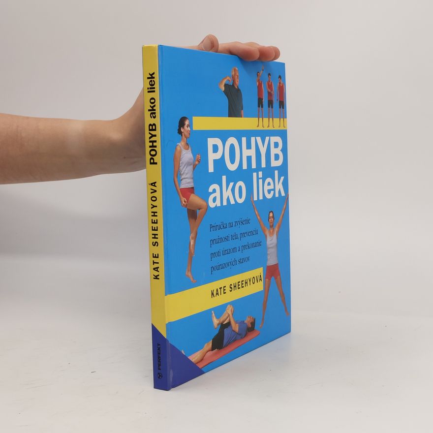 Kate Sheehy Pohyb ako liek