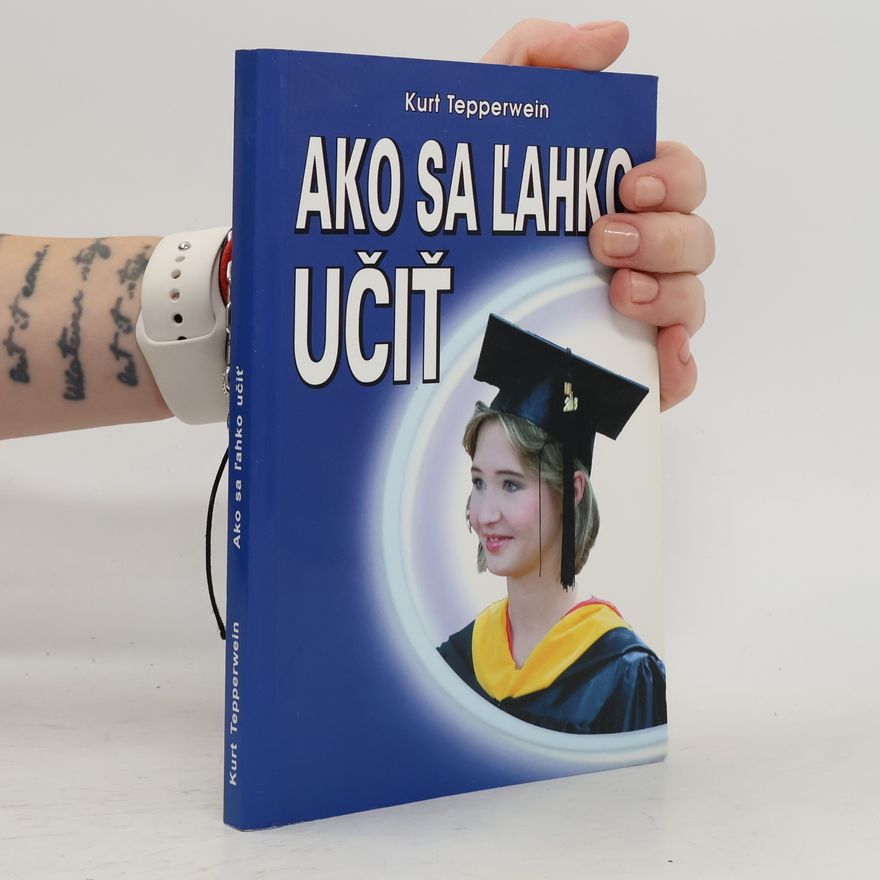 Kurt Tepperwein Ako sa ľahko učiť