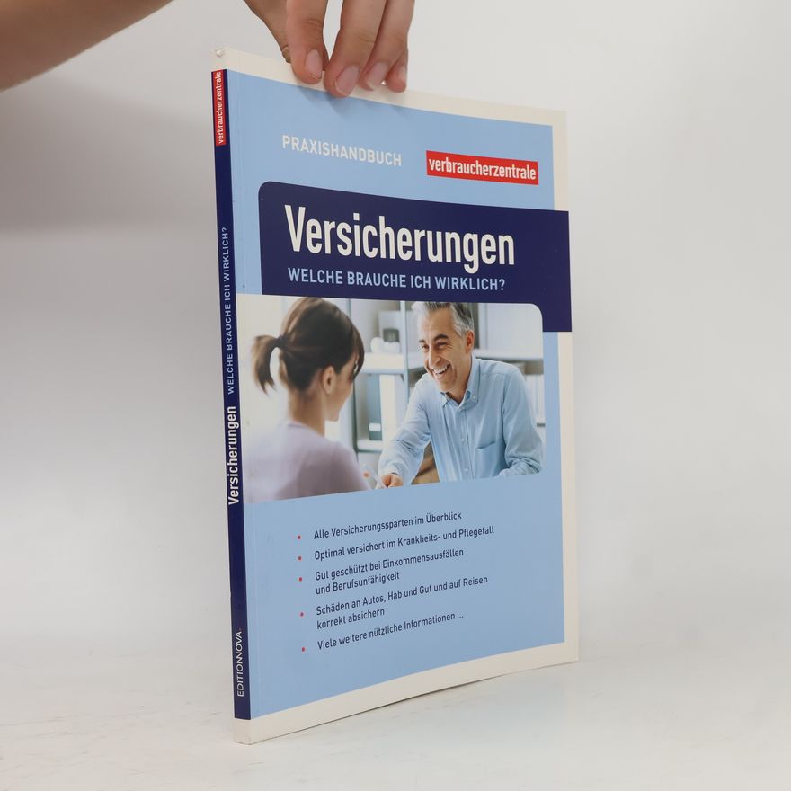 Autorenkollektiv Versicherungen welche brauche ich wirklich ?