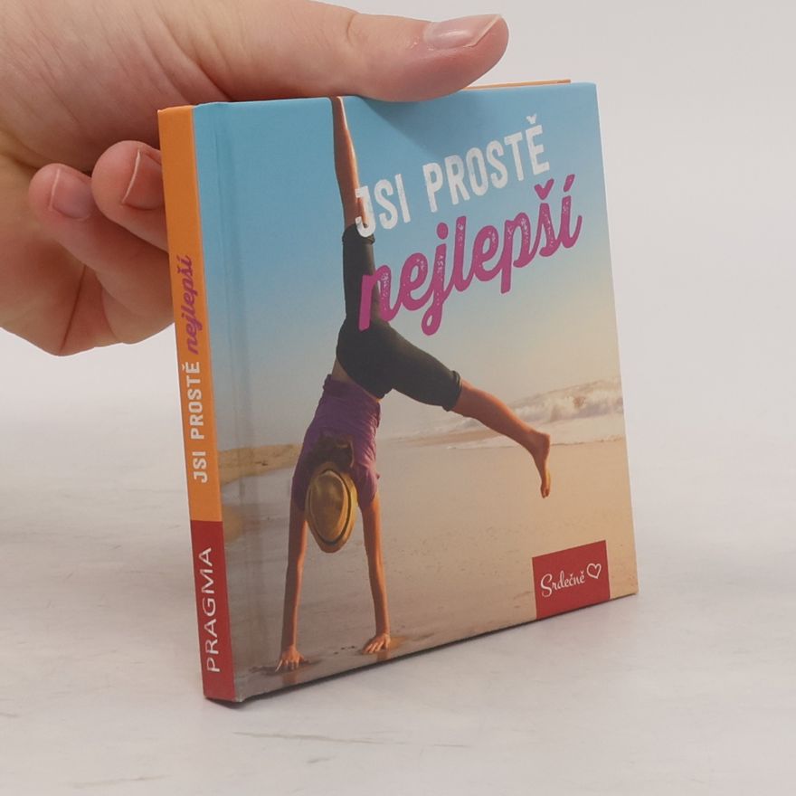 Autorenkollektiv Jsi prostě nejlepší!