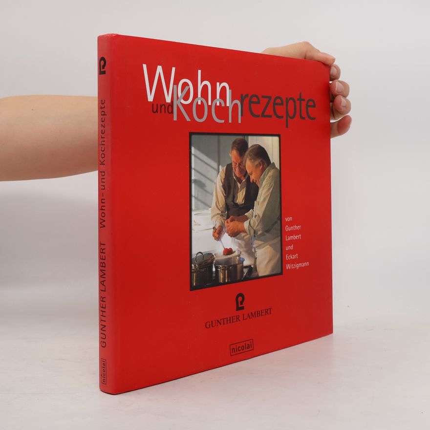 Frank Schauhoff Wohn- und Kochrezepte
