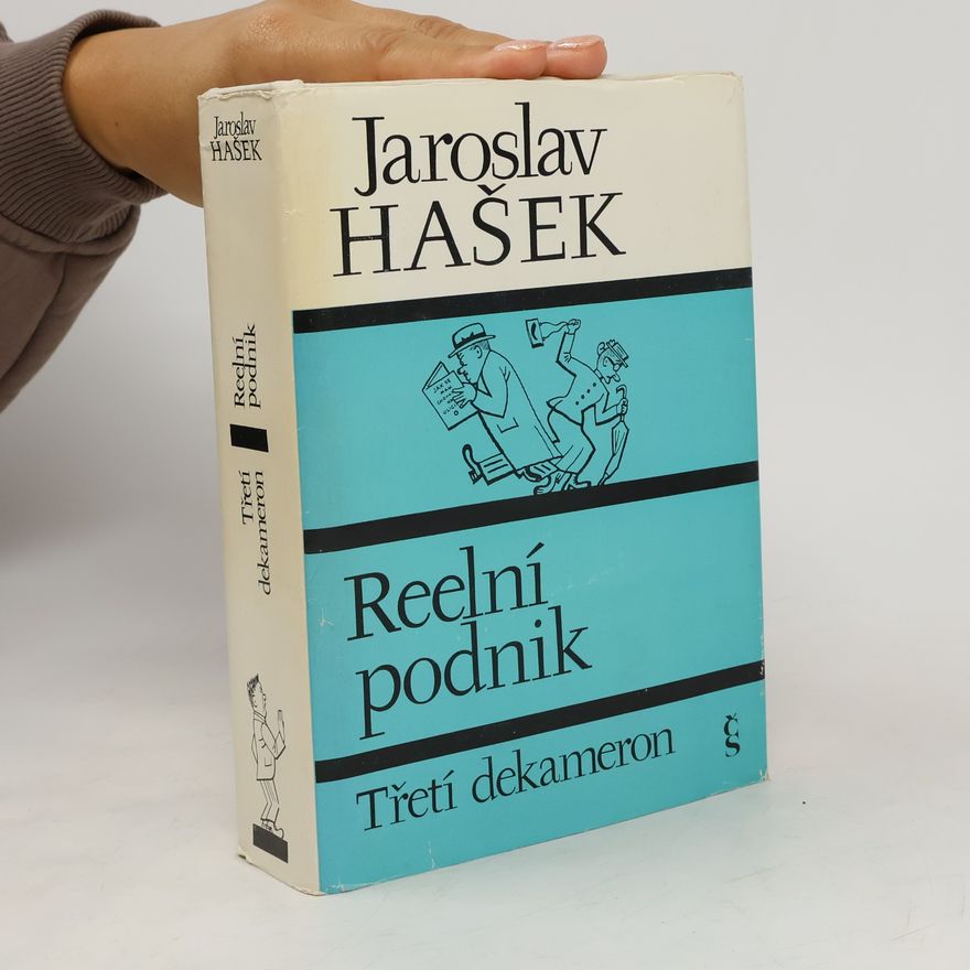 Jaroslav Hašek Třetí dekameron. Reelní podnik