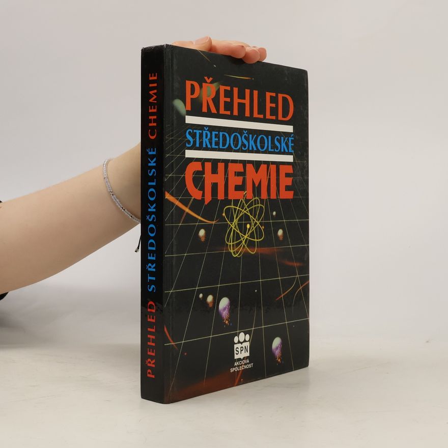 Jiří Vacík Přehled středoškolské chemie
