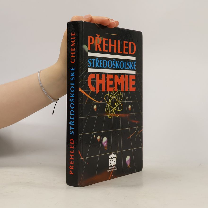 Jiří Vacík Přehled středoškolské chemie