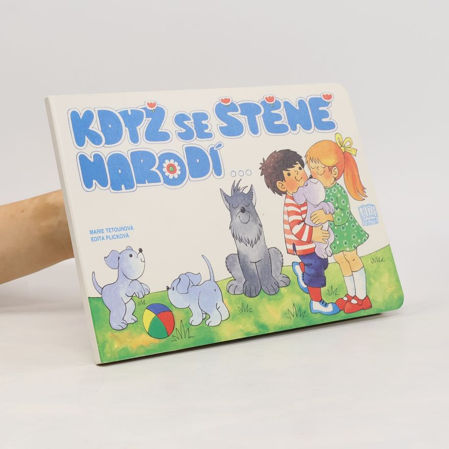Edita Plicková Když se štěně narodí