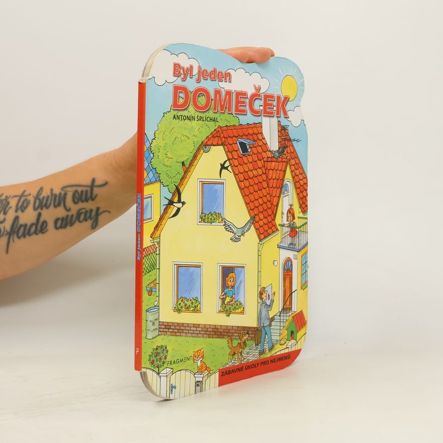 Antonín Šplíchal Byl jeden domeček