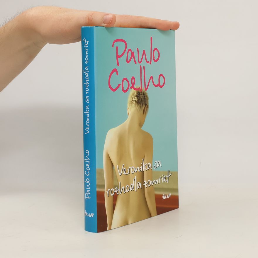 Paulo Coelho Veronika sa rozhodla zomrieť