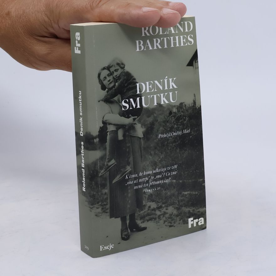 Roland Barthes Deník smutku