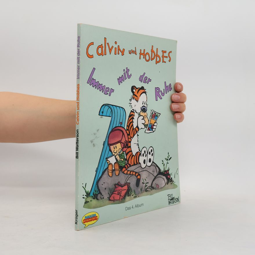 Bill Watterson II Immer mit der Ruhe!