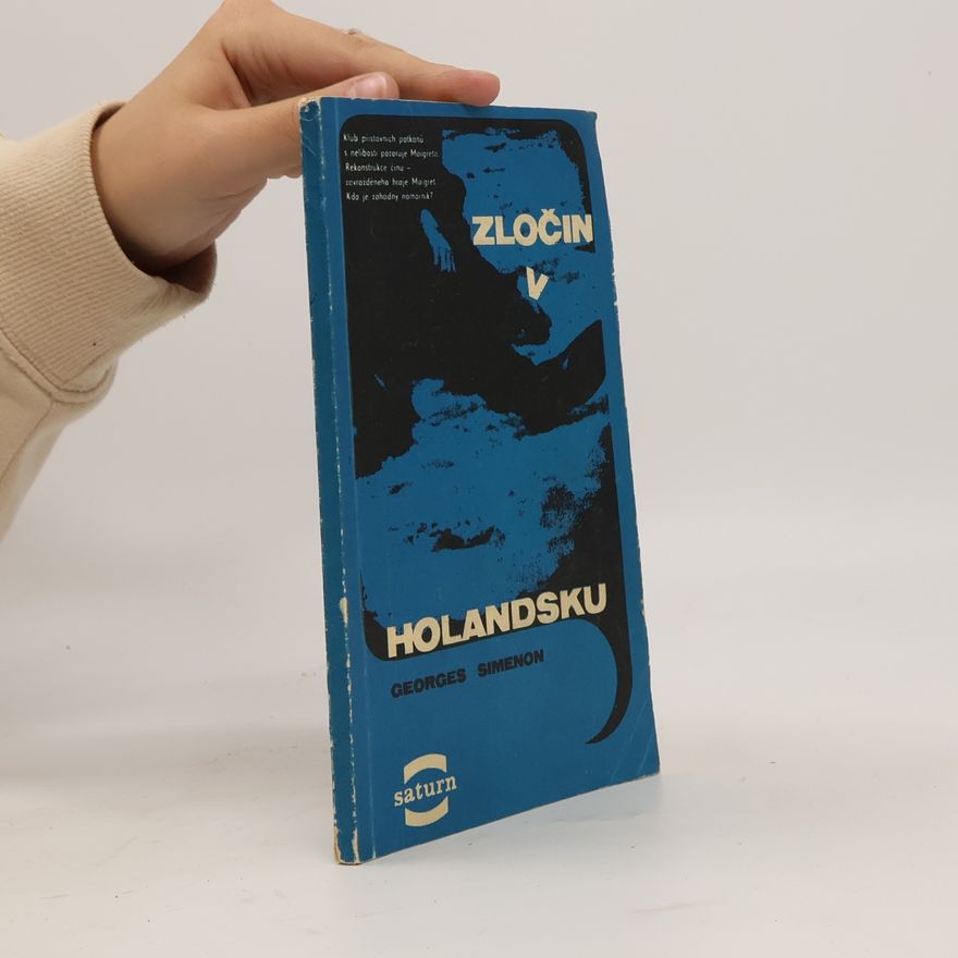 Georges Simenon Zločin v Holandsku