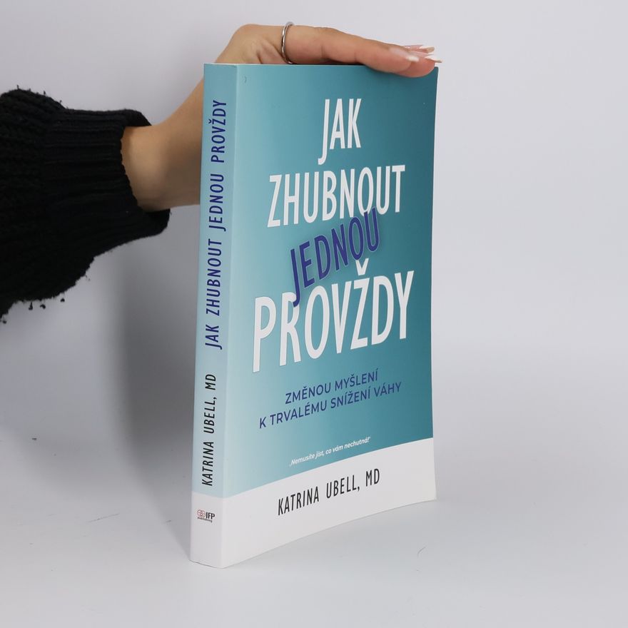 Katrina Ubell Jak zhubnout jednou provždy