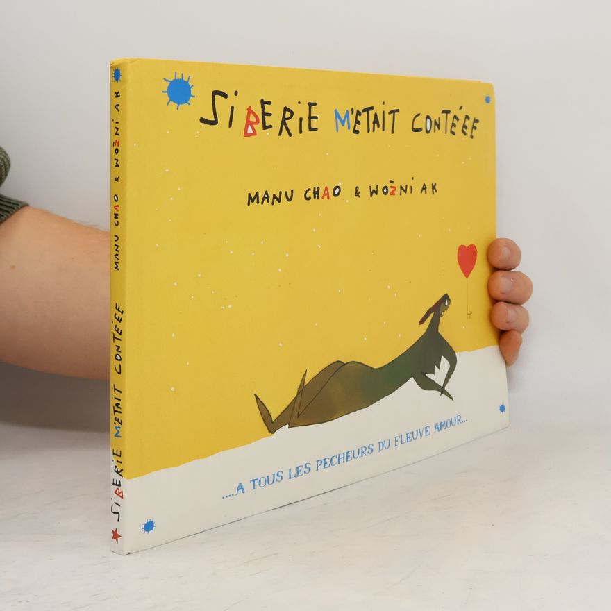 Chao Manu Sibérie m'était contée