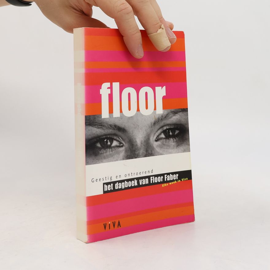 Faber, Floor Floor - deel 1: het dagboek van Floor Faber
