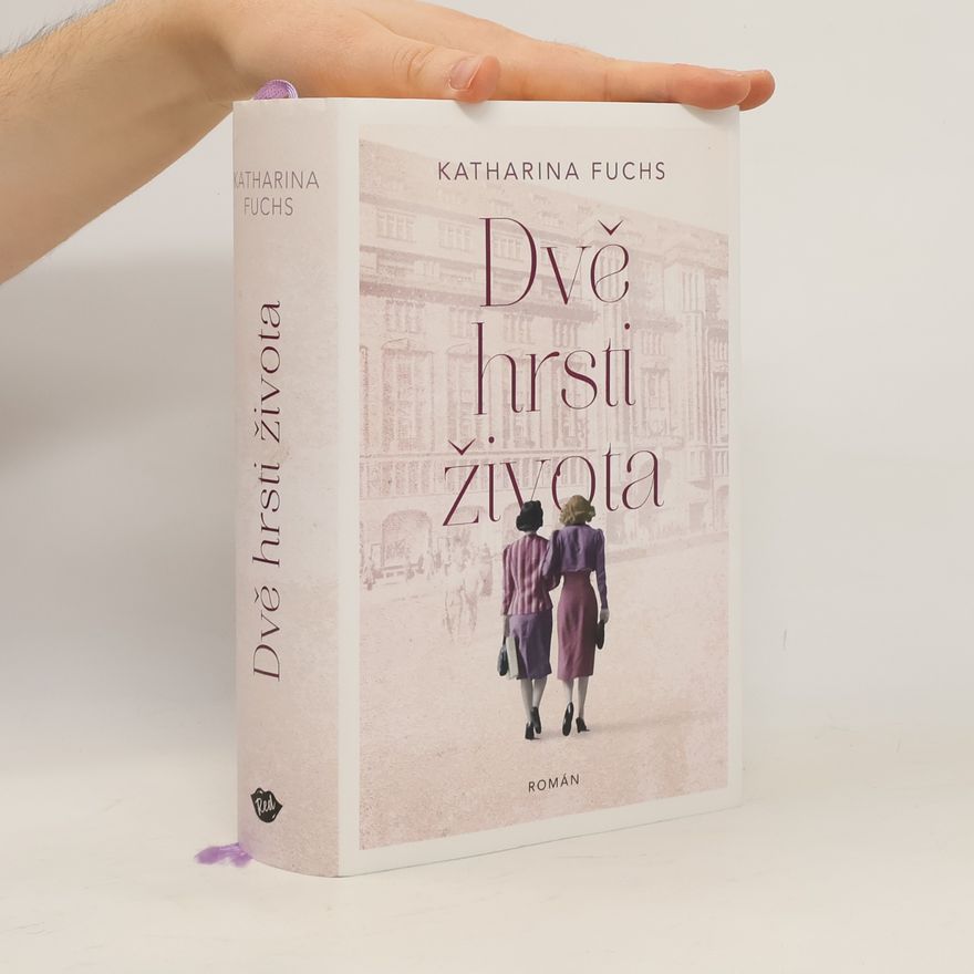 Katharina Fuchs Dvě hrsti života