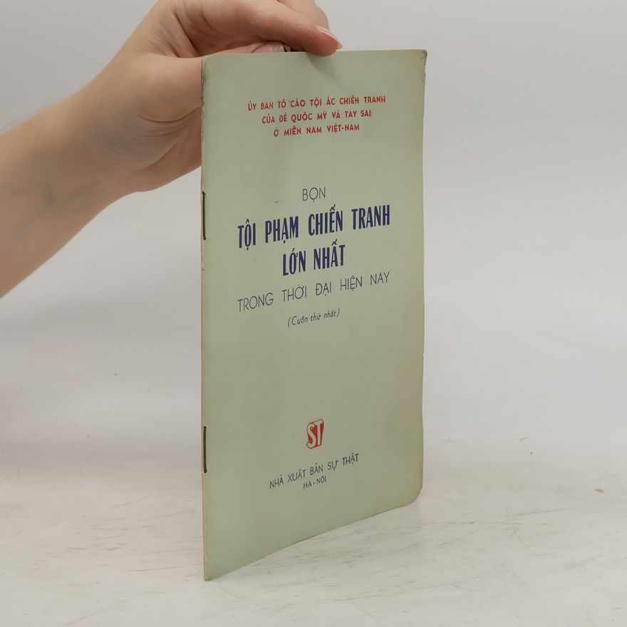 Kolektiv autorů Bọn tội phạm chiến tranh lớn nhất
