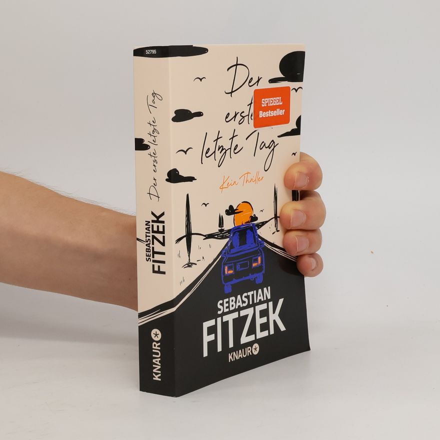 Sebastian Fitzek Der erste letzte Tag
