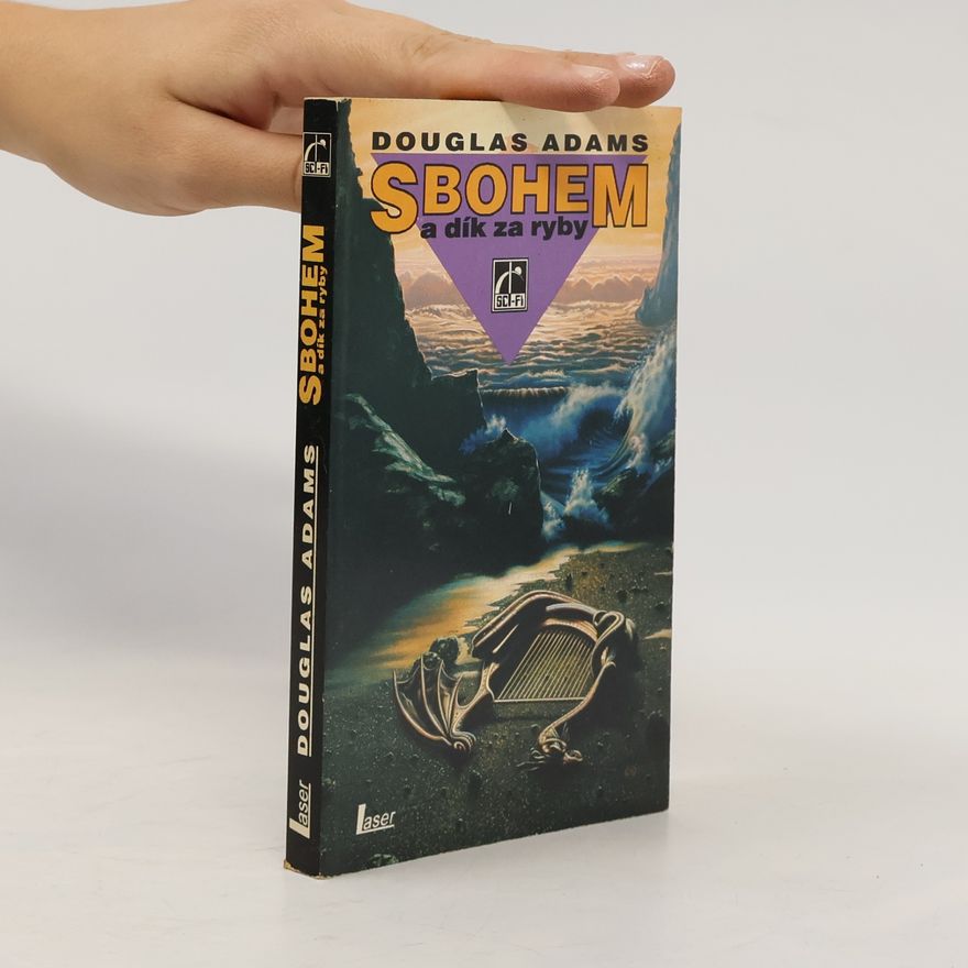 Douglas Adams Sbohem a dík za ryby