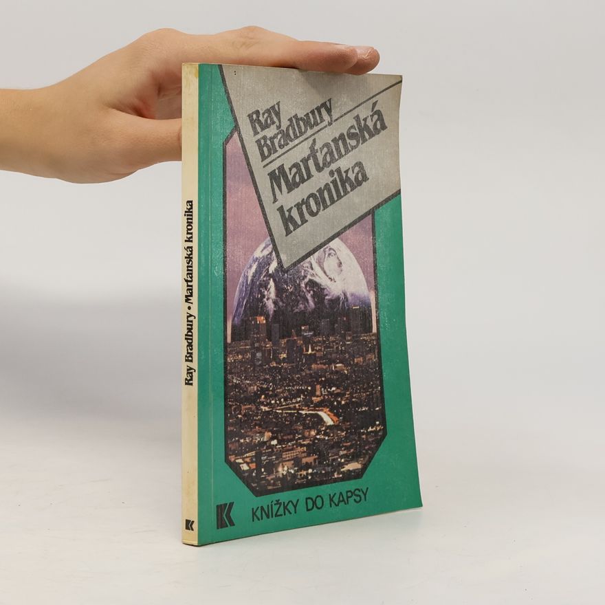 Ray Bradbury Marťanská kronika