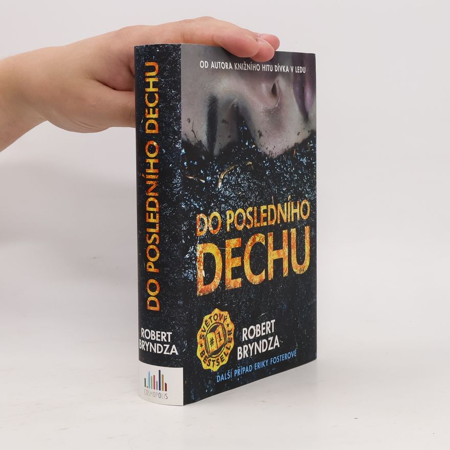 Robert Bryndza Do posledního dechu