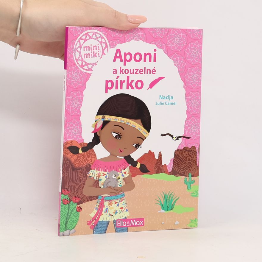 Nadja Aponi a kouzelné pírko