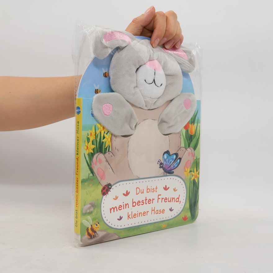 Judith Bär Du bist mein bester Freund, kleiner Hase. Ein Handpuppenbuch