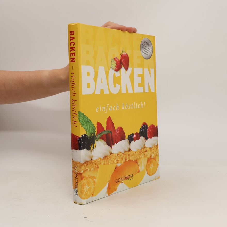 Annette Wolter Backen - einfach köstlich!