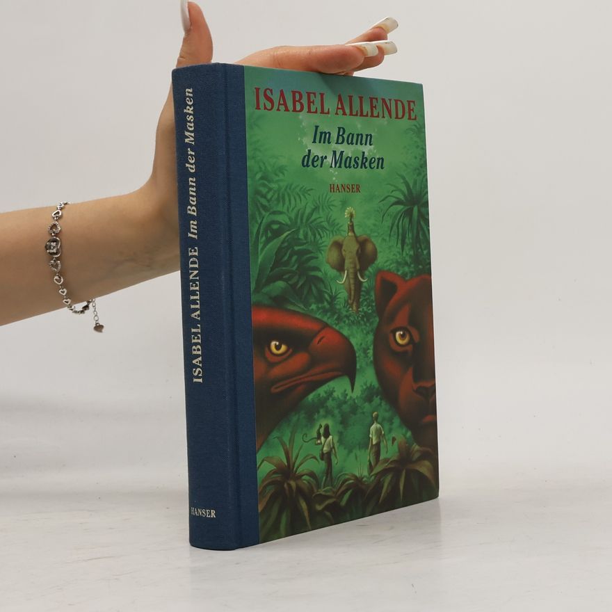 Isabel Allende Im Bann der Masken