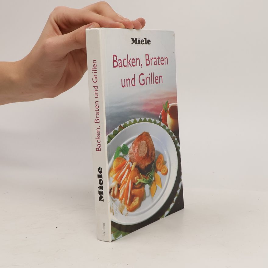 Autorenkollektiv Backen, Braten und Grillen